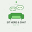 Sit Here and Chat Fix logo
