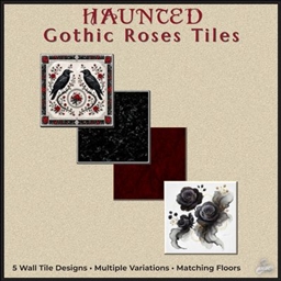 Haunted Series - Gothic Roses Tiles project image