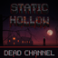 Static Hollow - Dead Channel logo