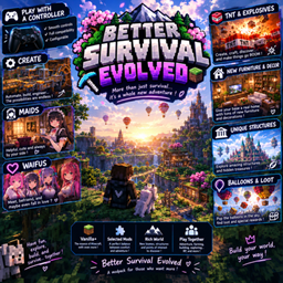 better survival evolved - Minecraft Modpacks - CurseForge