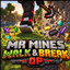 MrMine's walk &  break OP logo