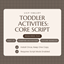 TODDLER ACTIVITIES | Core Script logo
