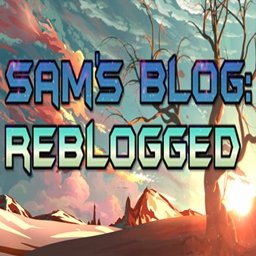 Sam's Blog: REBLOGGED project image