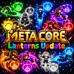 Meta Core : Lantern Corps Update