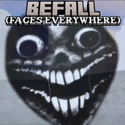 Befall ( Faces Everywhere ) MCBE {With advanced AI}