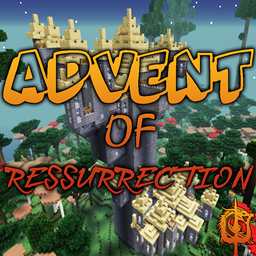 Advent of Ressurrection