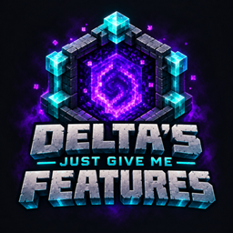 Delta's Just Give Me Features