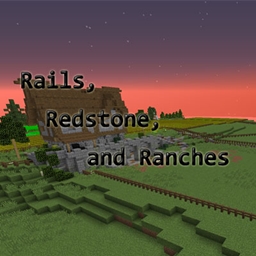 Rails, Redstone, and Ranches - Files - Minecraft Modpacks - CurseForge