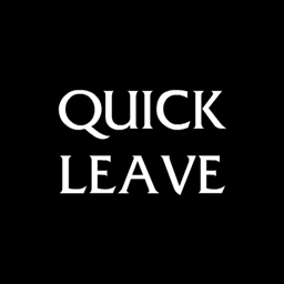 QuickLeave