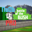 Noob Vs Pro - Battle Of The Bush