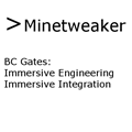 BC Gates using Immersive Engineering and Integration