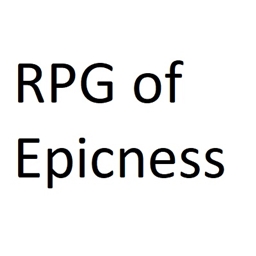RPG of Epicness