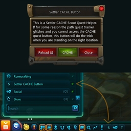 Settler CACHE Button