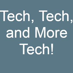 Tech, Tech, and More Tech! logo