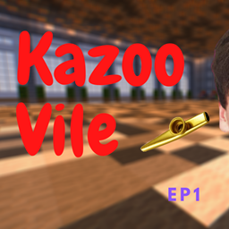 Kazoo Vile | JackSucksAtLife