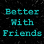 Better W/ Friends logo