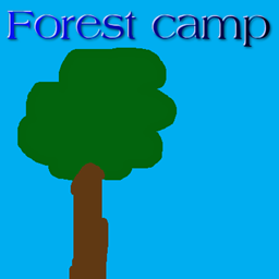 Forest camp 