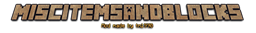 MiscItemsAndBlocks logo