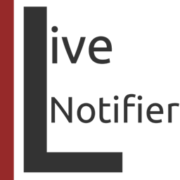 LiveNotifier