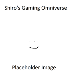 Shiro's Gaming Omniverse