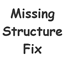 Missing Structure Fix logo