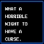 A Horrible Night to Have a Curseforge logo