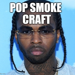 POP SMOKE CRAFT!!! logo