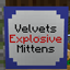 Velvets Explosive Mittens 1.16.3 logo