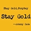Stay Gold logo