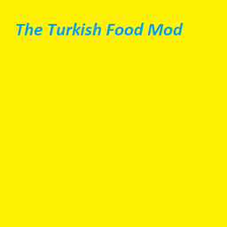 The Turkish Food Mod - Gallery - Minecraft Mods - CurseForge