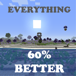 The Everything 60% Better Pack project image