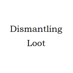 Dismantling Loot Mod logo