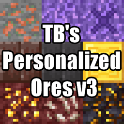 TB's Personalized Ores