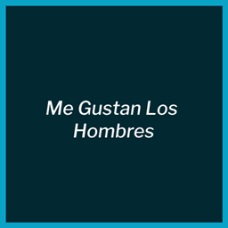 Me Gustan Los Hombres logo