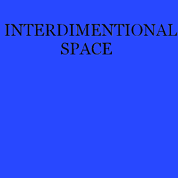 Interdimentional Space
