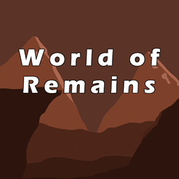World of Remains