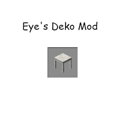 Eye's Deko Mod project image