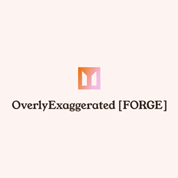 OverlyExaggerated [FORGE] project image