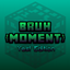Bruh [Moment]: Yes! Edition logo