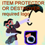 Item Protector Or Destroyer