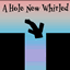 A Hole New Whirled logo