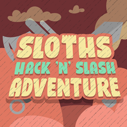 Sloth's Hack 'n' Slash Adventure