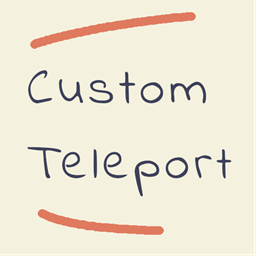 CustomTeleport