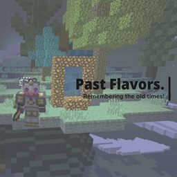Past Flavors - Files - Minecraft Modpacks - CurseForge