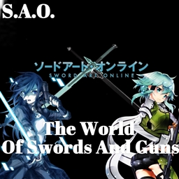 SAO The world of swords and guns project image