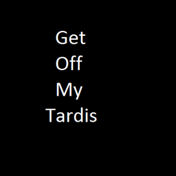 Get Off My Tardis project image