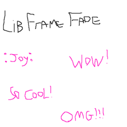 LibFrameFade