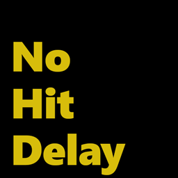 NoHitDelay by Toth