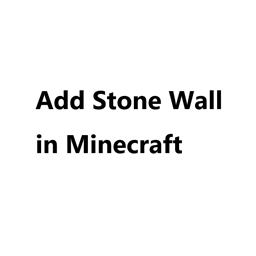 Add stone Wall Mod