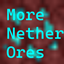 More Nether Ores logo